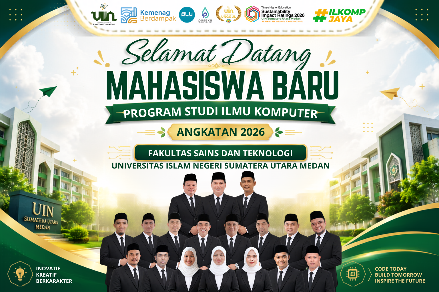 Selamat Datang Mahasiswa Baru Program Studi Ilmu Komputer FST UIN Sumatera Utara Medan
